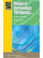 Manual of Dermatologic Therapeutics, 7/e