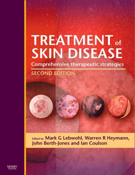 Treatment of Skin Disease Comprehensive Therapeutic Strategies ,2/e