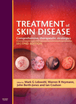 Treatment of Skin Disease Comprehensive Therapeutic Strategies ,2/e