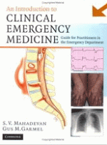 An Introduction to Clinical Emergency Medicine : Guide for Practitioners in the Emergency Department