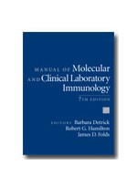 Manual of Molecular And Clinical Laboratory Immunology 7/e