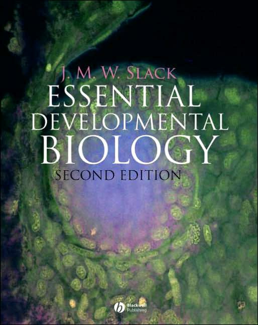 Essential Developmental Biology, 2/e