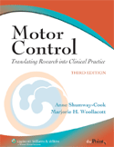 Motor Control Translating Research into Clinical Practice ,3/e