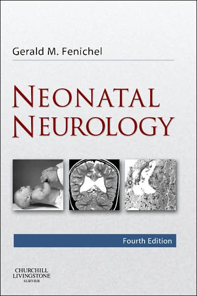 Neonatal Neurology, 6/e