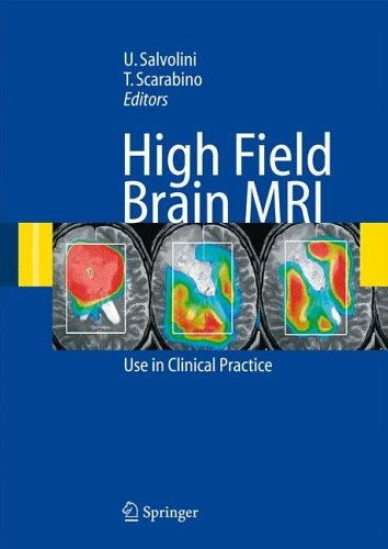 High Field Brain MRI : Use in Clinical Practice