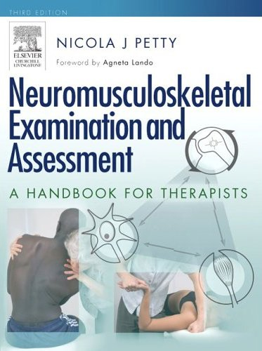 Neuromusculoskeletal Examination And Assessment : A Handbook for Therapists ,3/e