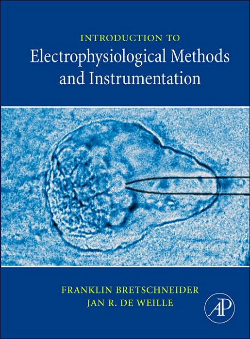 Introduction to Electrophysiological Methods and Instrumentation