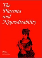 The Placenta & Neurodisability
