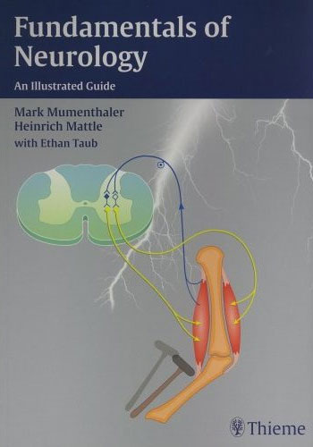 Fundamentals of Neurology : An Illustrated Guide