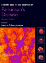 Scientific Basis for the Treatment of Parkinson's Disease