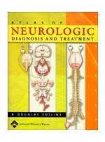 Atlas of Neurologic Diagnosis and Treatment