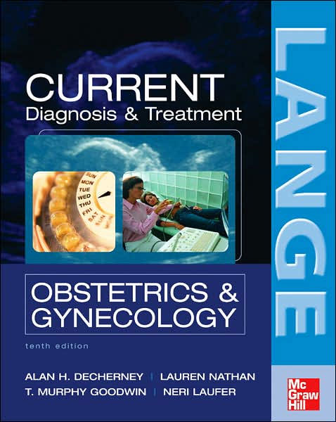 Current Obstetric & Gynecologic Diagnosis & Treatment,10/e