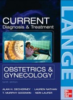 Current Obstetric & Gynecologic Diagnosis & Treatment,10/e