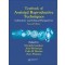 Textbook of Assisted Reproductive Techniques: Laboratory and Clinical Perspectives, 2/e