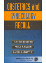 Obstetrics and Gynecology Recall 2/e