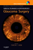 Surgical Techniques in Ophthalmology Series: Glaucoma Surgery - Text with DVD