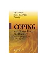 Coping with Chronic Illness and Disability Theoretical, Empirical, and Clinical Aspects