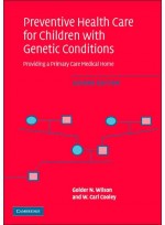 Preventive Health Care for Children with Genetic Conditions:Providing a Primary Care Medical Home,2/