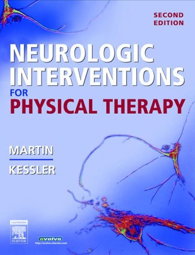 Neurologic Interventions for Physical Therapy,2/e