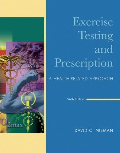 Exercise Testing & Prescription ,6/e