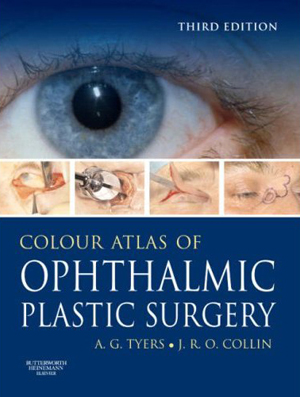 Colour Atlas of Ophthalmic Plastic Surgery,3/e (with DVD