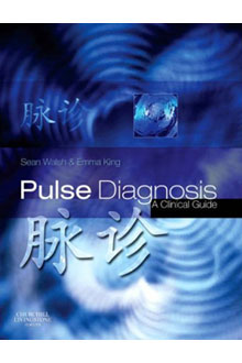 Pulse Diagnosis - A Clinical Guide