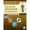 Atlas of Orthopedic Pathology,3/e