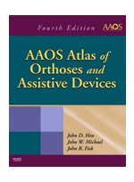 AAOS Atlas of Orthoses & Assistive Devices,4/e