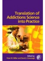 Translation of Addictions Science into Practice