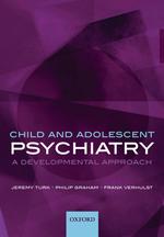 Child and Adolescent Psychiatry (4ed)