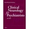 Clinical Neurology for Psychiatrists (6th ed)