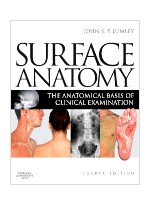 Surface Anatomy,4/e: The Anatomical Basis of Clinical Examination