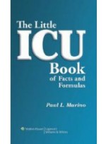 The Little ICU Book of Facts and Formulas