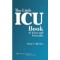 The Little ICU Book of Facts and Formulas