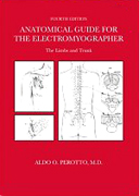 Anatomical Guide For The Electromyographer:The Limbs & Trunk,4/e