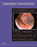 Hysteroscopy: Office Evaluation and Management of the Uterine Cavity - Text with DVD-ROM