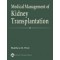 Medical Management Kidney Transplantation