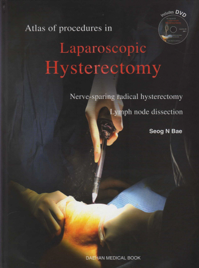 Atlas of Procedures in Laparoscopic Hysterectomy (includes DVD)