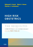 High Risk Obstetrics - The Requisites in Obstetrics & Gynecology