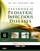 Feigin and Cherry's Textbook of Pediatric Infectious Diseases, 6/e