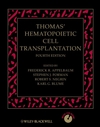 Thomas\' Hematopoietic Cell Transplantation,4/e