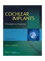 Cochlear Implants,2/e: Principles & Practices