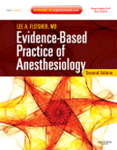 Evidence-Based Practice of Anesthesiology,2/e: Expert Consult