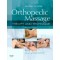 Orthopedic Massage,2/e: Theory & Technique