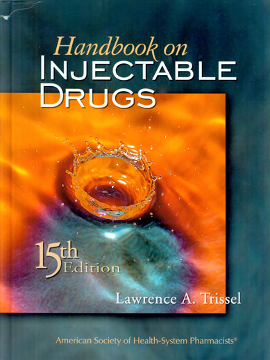 Handbook On Injectable Drugs, (15th)