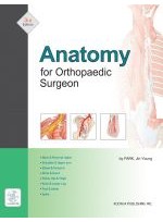Anatomy for Orthopaedic Surgeon 3rd edition(정형외과의를위한해부학 3판)