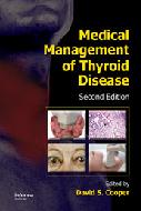 Medical Management of Thyroid Disease, Second Edition