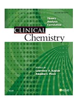Clinical Chemistry,5/e: Theory, Analysis, Correlation