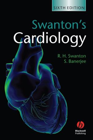 Swanton\'s Cardiology, 6/e