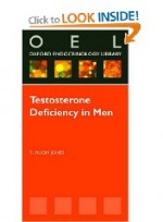 Testosterone Deficiency in Men